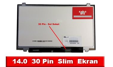 14.0 30 Pin Sağ Soket Slim Led Ekran (1366x768)