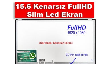 15.6 Kenarsız FullHD Slim Led Laptop Ekranı - Dar Kasa Nedir?