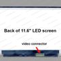11.6” Slim Led Ekran 40 Pin Sağ Soket (vida yerleri altta ve üstte)