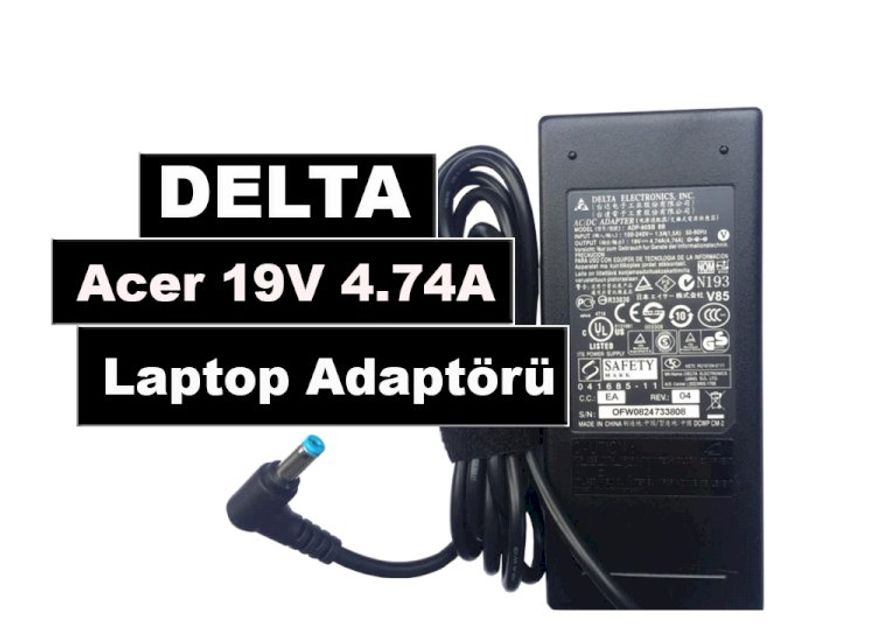 Delta Acer 19V 4.74A Orjinal Laptop Adaptörü & Şarj Aleti