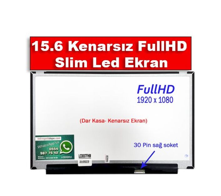 15.6 Kenarsız FullHD Slim Led Laptop Ekranı - Dar Kasa Nedir?