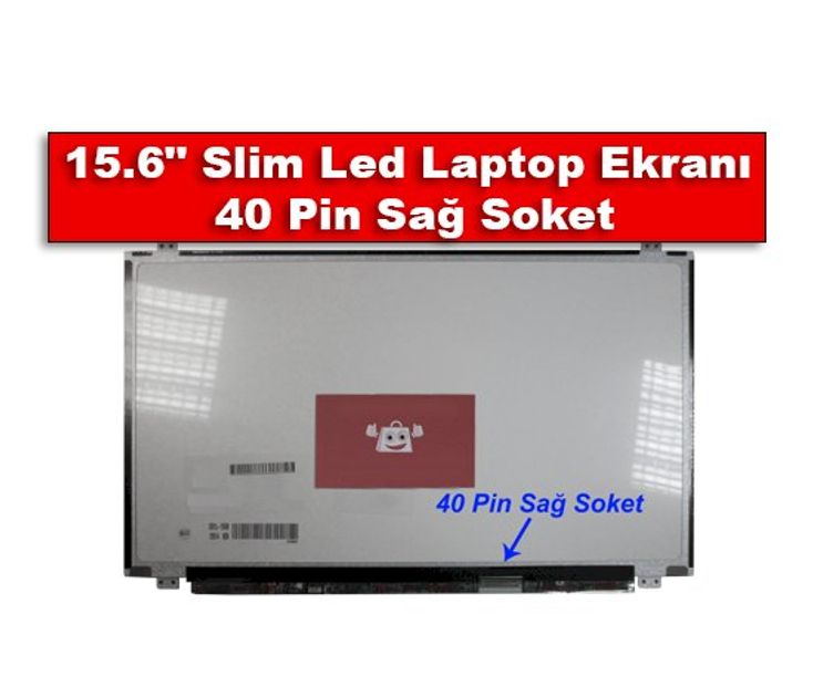 15.6 Slim Led Laptop Ekranı 40 Pin Sağ Soket Özellikleri Nelerdir?