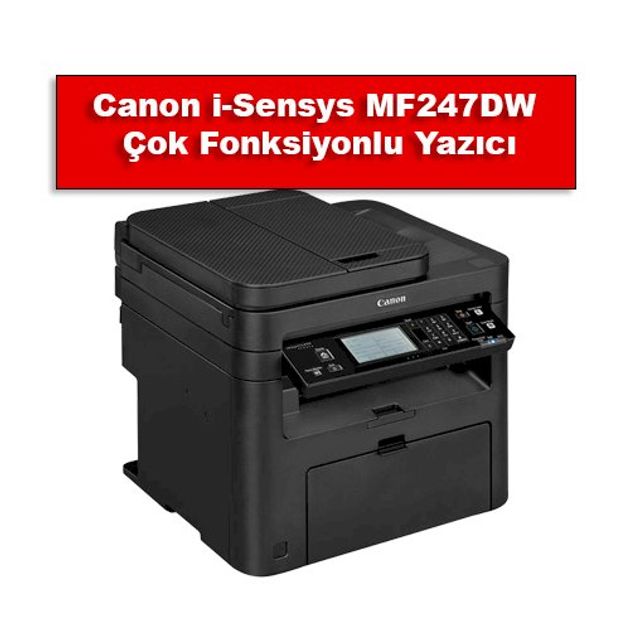 Canon MF247DW Toner Fiyat