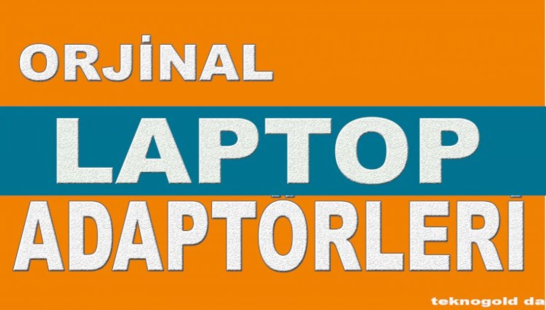 Sultangazi'de Laptop Adaptörü En Uygun Fiyat