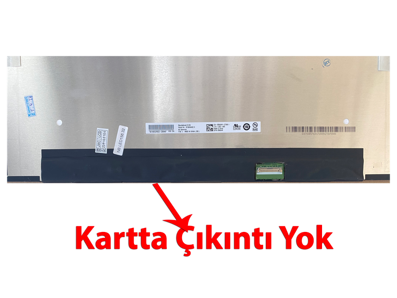15.6 Kenarsız Dar Kasa FullHD IPS Laptop Ekranı (KART ÇIKINTISIZ)