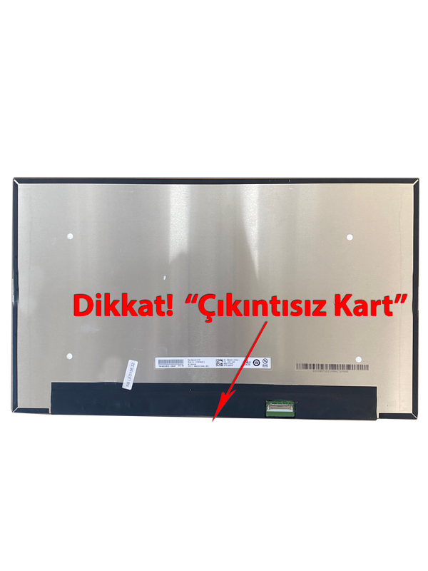 15.6 Kenarsız Dar Kasa FullHD IPS Laptop Ekranı (KART ÇIKINTISIZ)