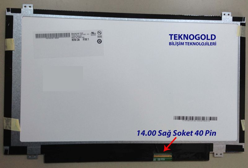 14" Slim Led Ekran - 40 Pin Sağ Soket