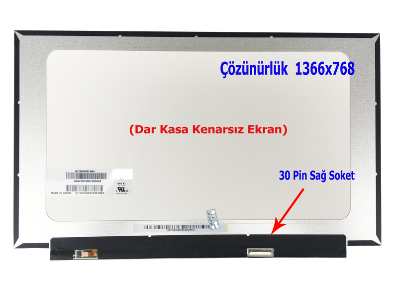 15.6 Kenarsız 30 Pin Slim Led Laptop Ekranı - Dar Kasa (Vidasız )